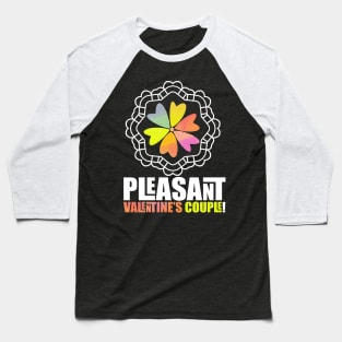 Pleasant couple Baseball T-Shirt